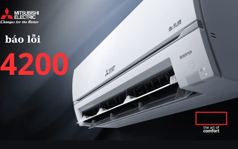 Lỗi 4200 máy lạnh Mitsubishi