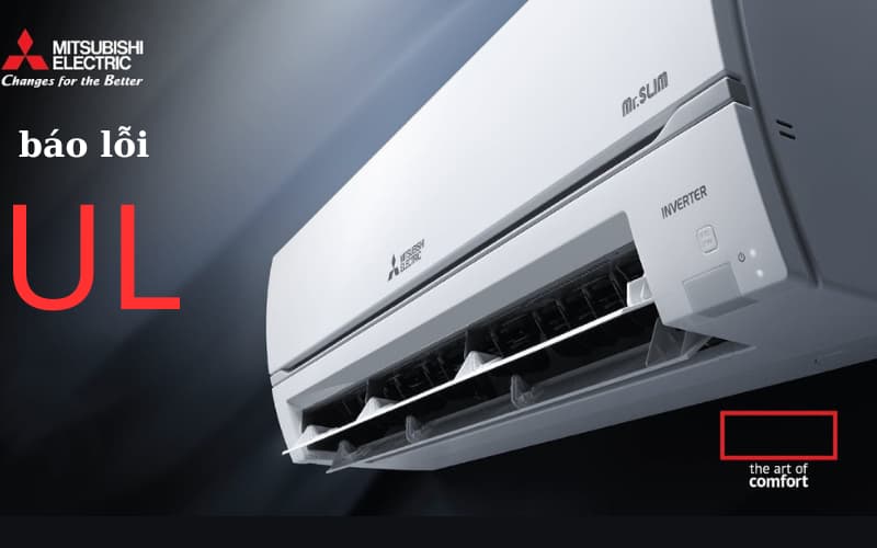 Lỗi UL điều hòa Mitsubishi