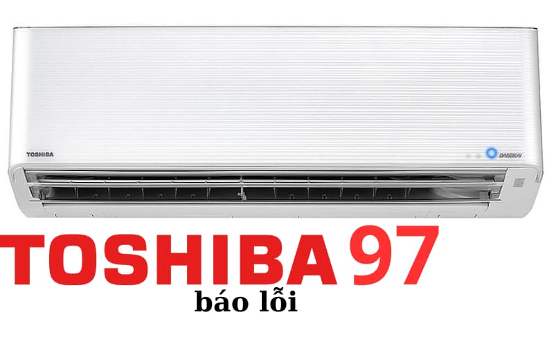 Lỗi 97 máy giặt Toshiba là lỗi thông tín hiệu