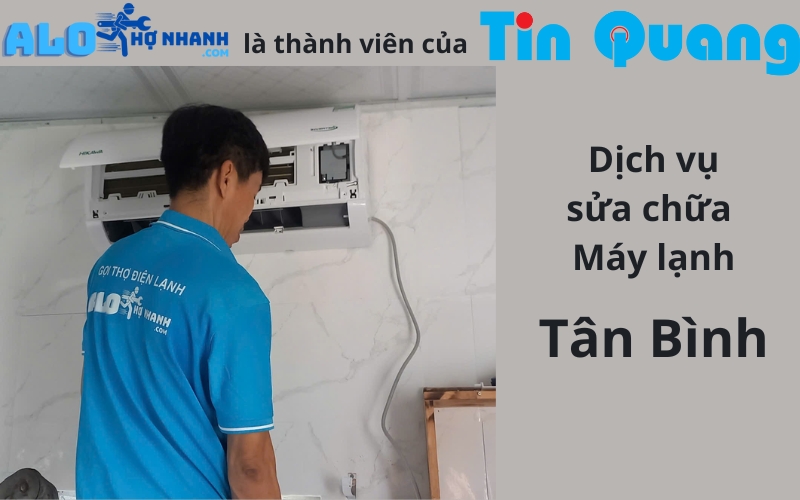 dich-vu-sua-chua-may-lanh-tan-binh