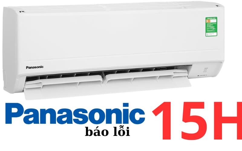 loi-15H-may-lanh-panasonic