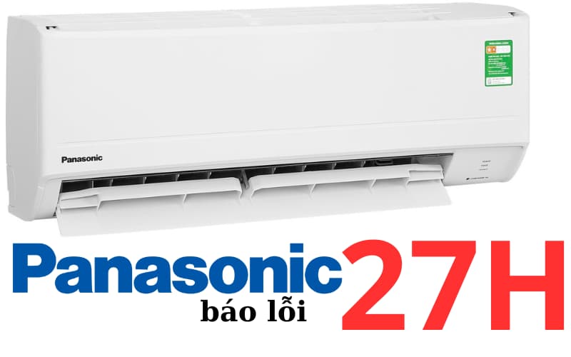 loi-27H-may-lanh-panasonic