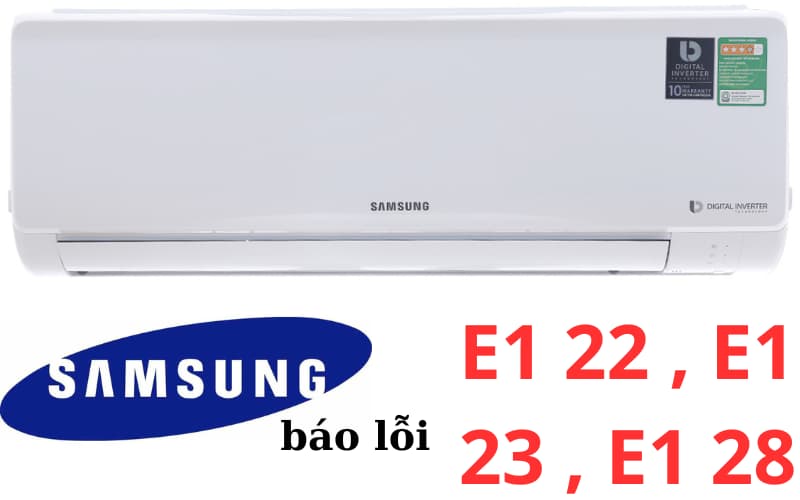 loi-E1%2022%20%2C%20E1%2023%20%2C%20E1%2028-dieu-hoa-Samsung