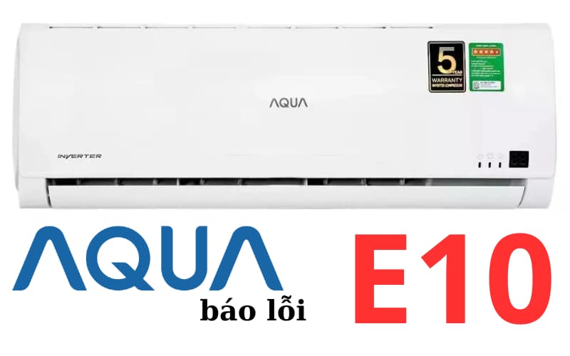 loi-E10-dieu-hoa-aqua