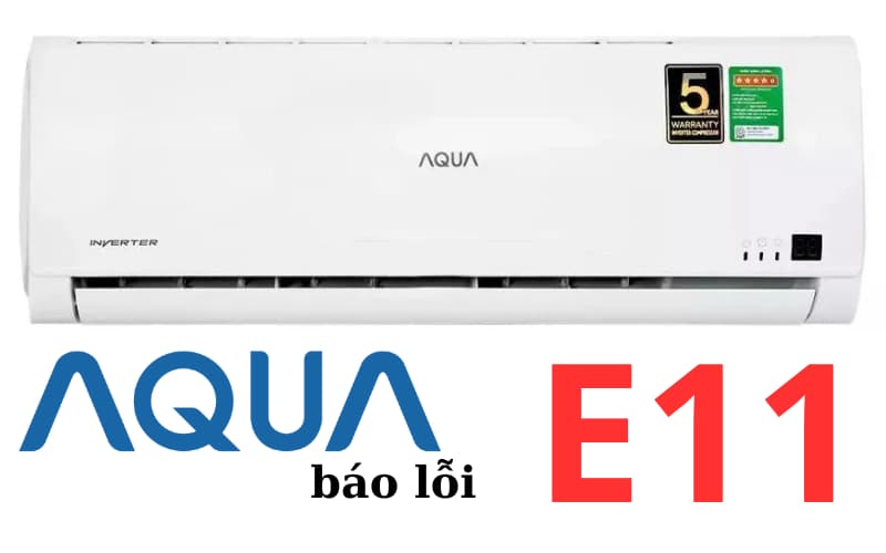 loi-E11-dieu-hoa-aqua