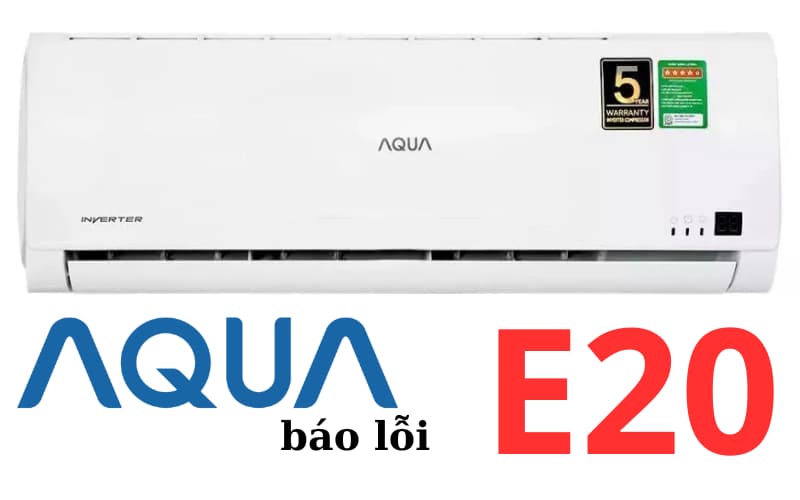 loi-E20-dieu-hoa-aqua