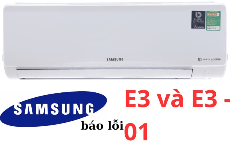 Lỗi E3, E3-01 máy lạnh Samsung