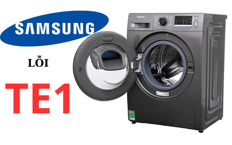 Lỗi TE1 máy giặt Samsung
