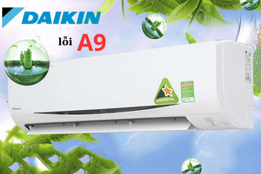 loi-a9-dieu-hoa-daikin-la-nhu-the-nao-cach-xu-ly-khi-gap-loi-a9-dieu-hoa-daikin-2