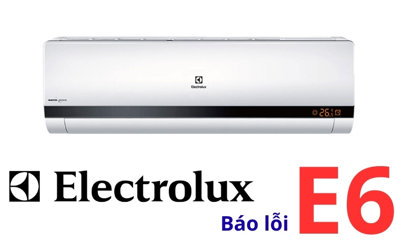 loi-e6-may-lanh-electrolux