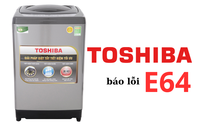 loi-e64-may-giat-toshiba