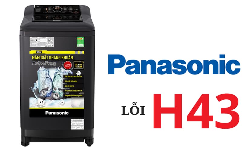 Lỗi H43 máy giặt Pana