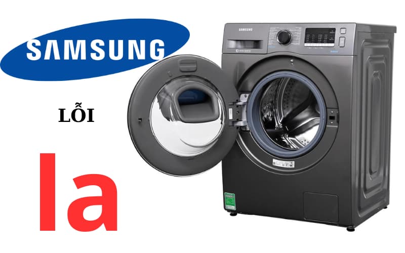 Lỗi la máy giặt Samsung