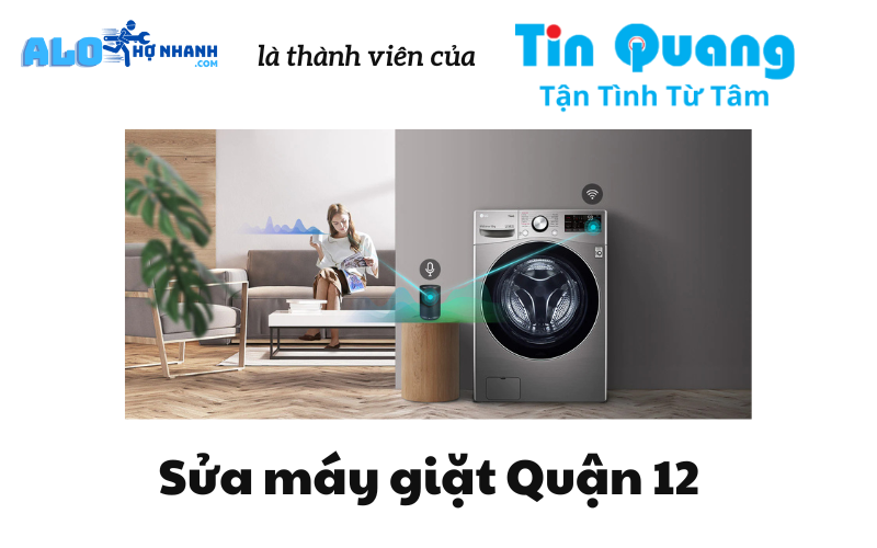 Sửa Chữa Máy Giặt Quận 12