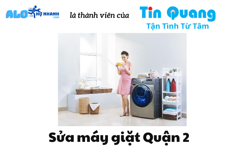 Sửa Chữa Máy Giặt Quận 2