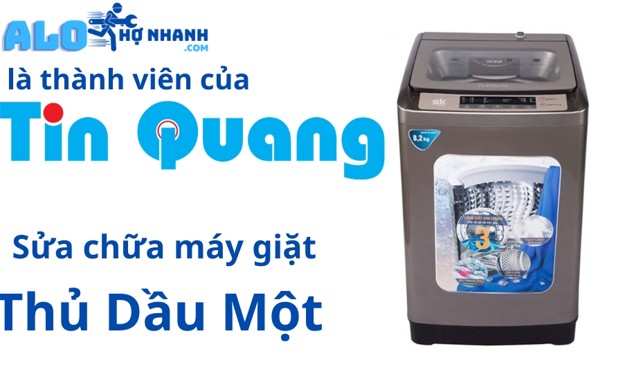 Sửa Chữa Máy Giặt Thủ Dầu Một