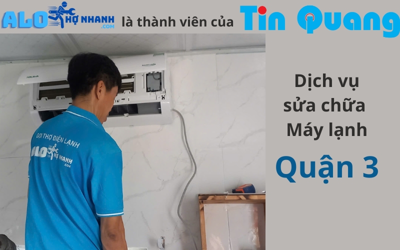 Sửa chữa máy lạnh quận 3