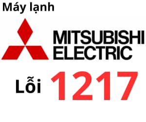 Lỗi 1217 máy lạnh Mitsubishi