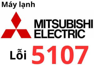 Lỗi 5107 máy lạnh Mitsubishi