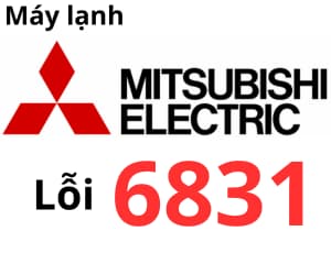 Lỗi 6831 máy lạnh Mitsubishi