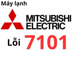 Lỗi 7101 máy lạnh Mitsubishi