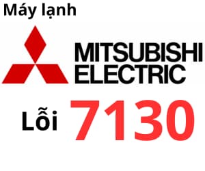 Lỗi 7130 máy lạnh Mitsubishi