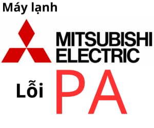 Lỗi PA máy lạnh Mitsubishi