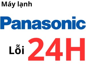 Lỗi 24H máy lạnh PANASONIC