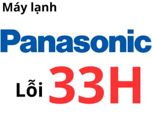 Lỗi 33H máy lạnh PANASONIC