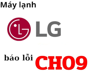Lỗi CH09 máy lạnh LG