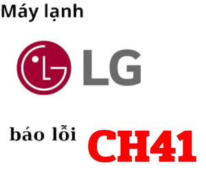 Lỗi CH41 máy lạnh LG