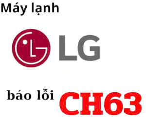 Lỗi CH63 máy lạnh LG