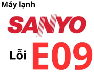 Lỗi E09 máy lạnh Sanyo