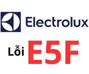 Lỗi E5F máy giặt Electrolux