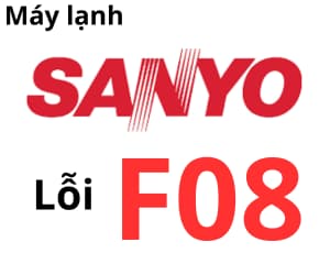 Lỗi F08 máy lạnh Sanyo