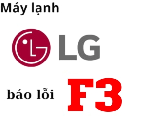 Lỗi F3 máy lạnh LG