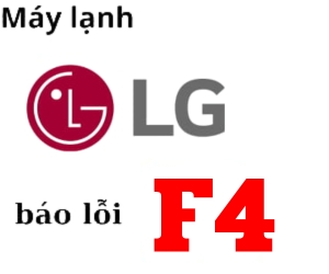 >Lỗi F4 máy lạnh LG