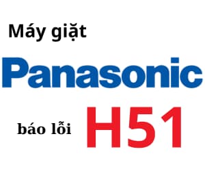 Lỗi H51 máy giặt Pana