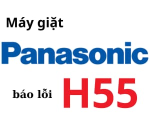 Lỗi H55 máy giặt Pana