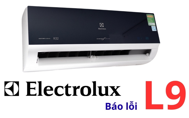 Lỗi L9 máy lạnh Electrolux