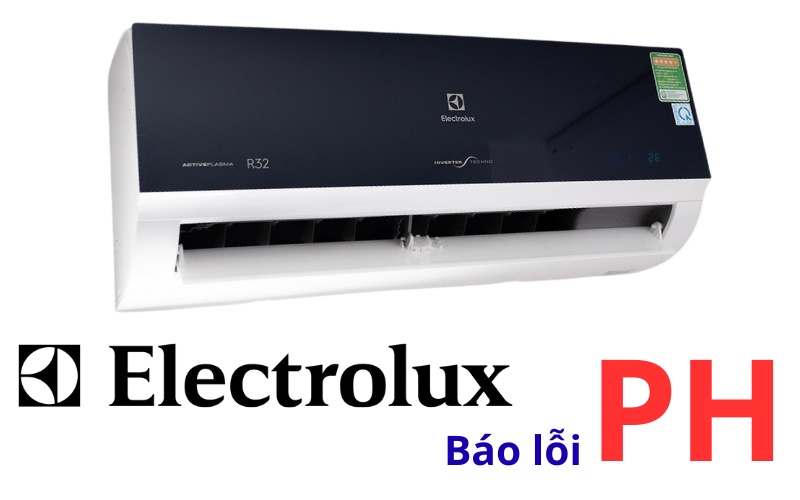 Lỗi PH máy lạnh Electrolux