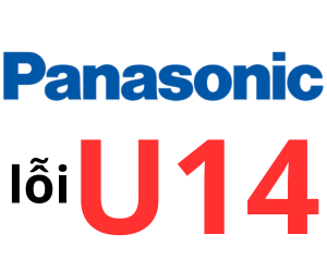 Lỗi U14 máy giặt Panasonic là gì? Cách xử lý máy giặt Pana báo lỗi U14