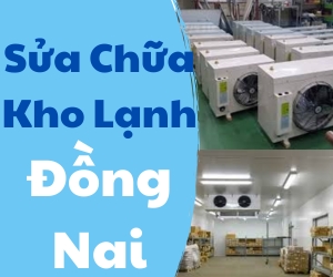 Sửa Chữa Kho Lạnh Đồng Nai