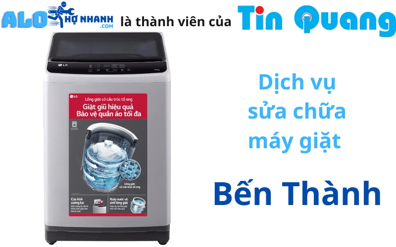 Dịch Vụ Sửa Chữa Máy Giặt Bến Thành