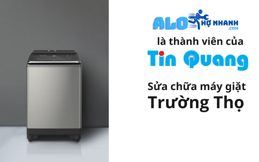Sửa Chữa Máy Giặt Trường Thọ