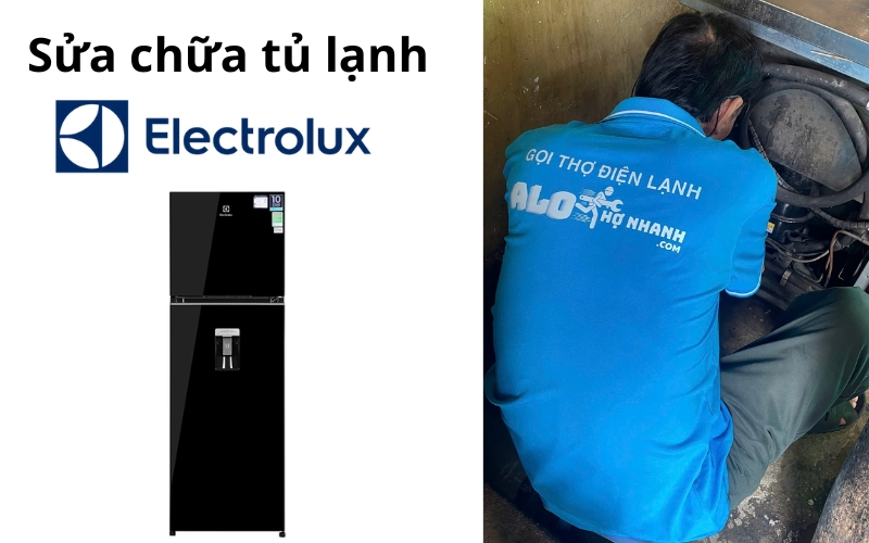 Sửa chữa tủ lạnh Electrolux