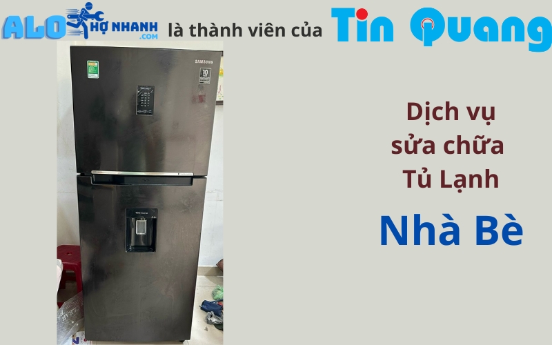 Sửa chữa tủ lạnh Nhà Bè