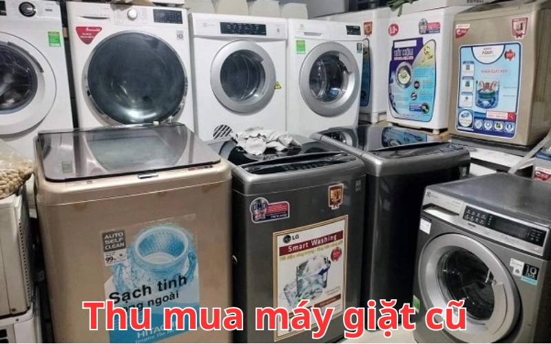 Thu mua máy giặt cũ