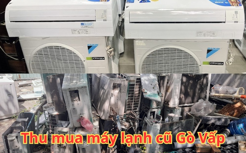 Thu mua máy lạnh cũ Gò Vấp